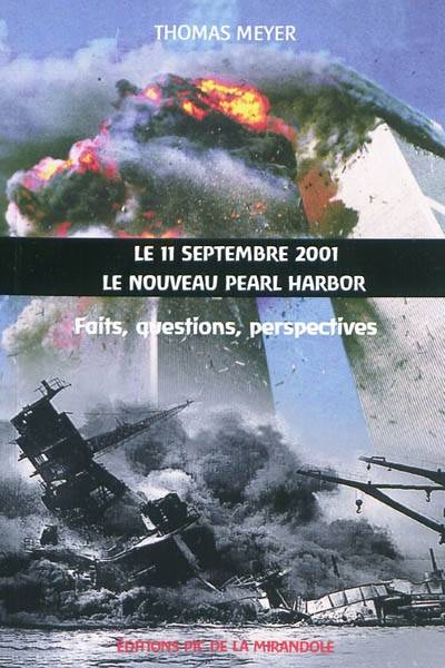 Rsultats de recherche d'images pour  11 Septembre 2001 : Le Nouveau Pearl Harbor 