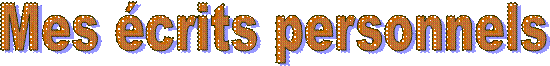 Mes écrits personnels