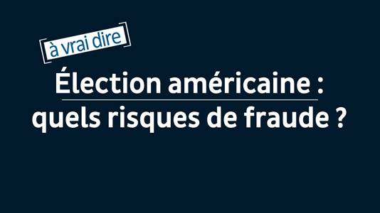 Prsidentielle amricaine : le vote par courrier peut-il vraiment entraner  des fraudes massives ? [ vrai dire] | TV5MONDE - Informations